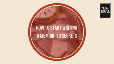 How to start writing a memoir: 10 secrets